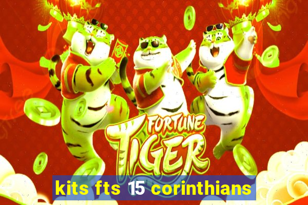 kits fts 15 corinthians